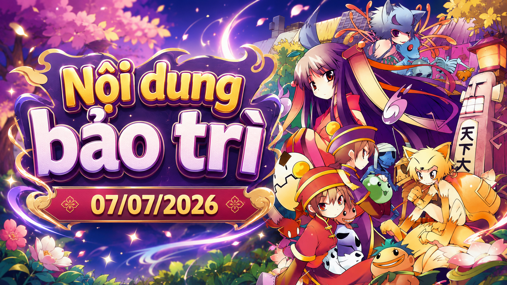 Bảo trì cập nhật ngày 07/07